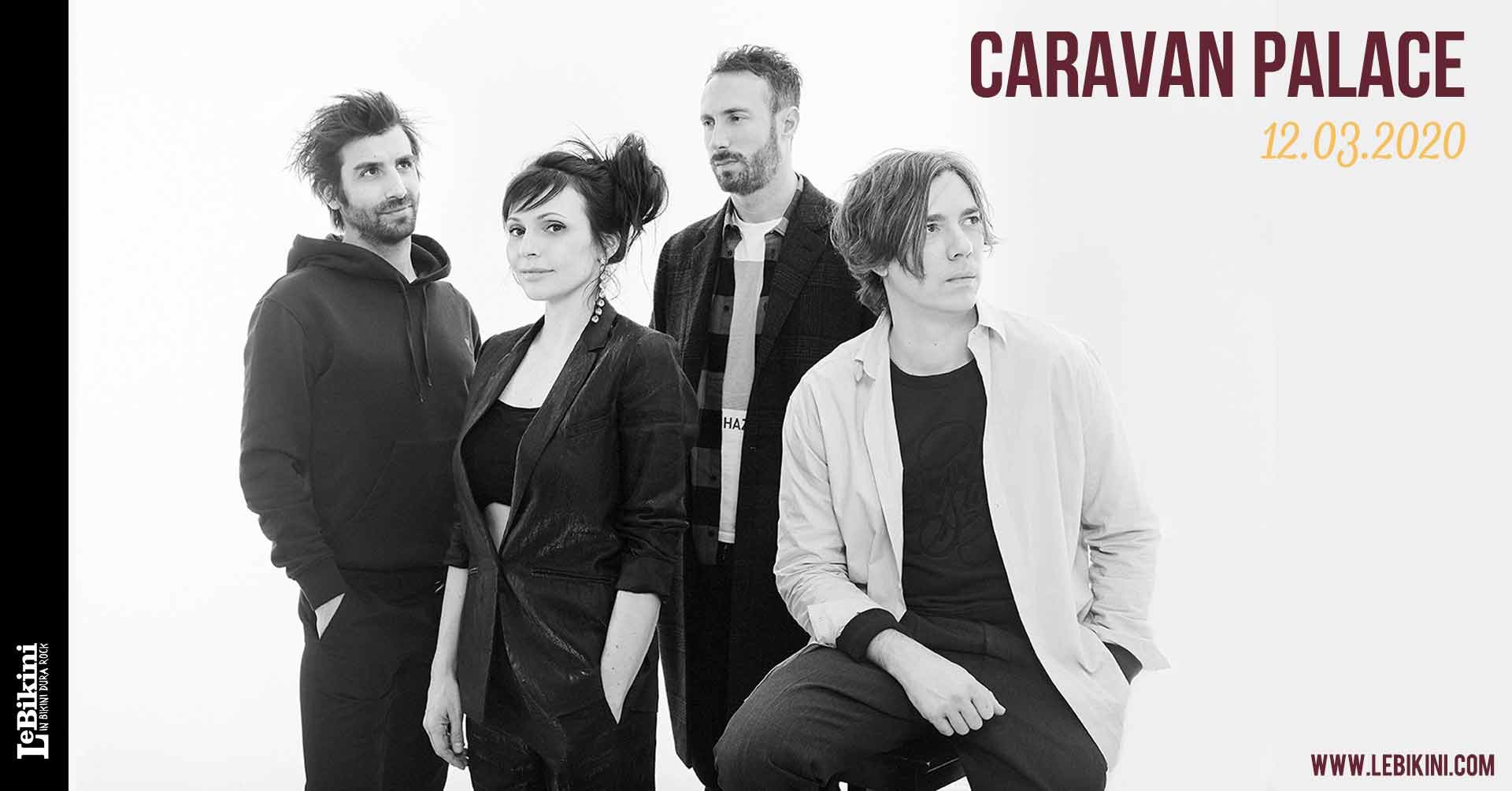 Caravan Palace à Toulouse