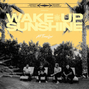 Album Wake Up, Sunshine de All Time Low