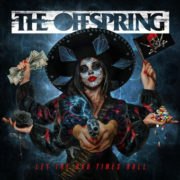 Let The Bad Times Roll - The Offspring