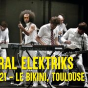 General Elektriks Toulouse Novembre 2021