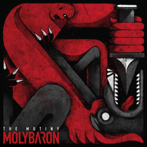 Molybaron - The Mutiny