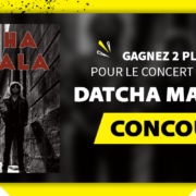 Gagnes tes places pour Dätcha Mandala