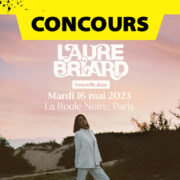 Gagne tes places pour Laure Briard à la Boule Noire