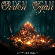 Orden Ogan - My Worst Enemy