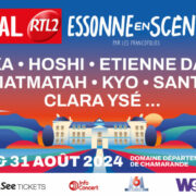 Festival RTL2 Essonne en Scène 2024