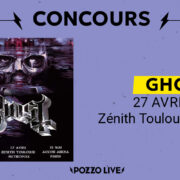 Ghost Zénith Toulouse